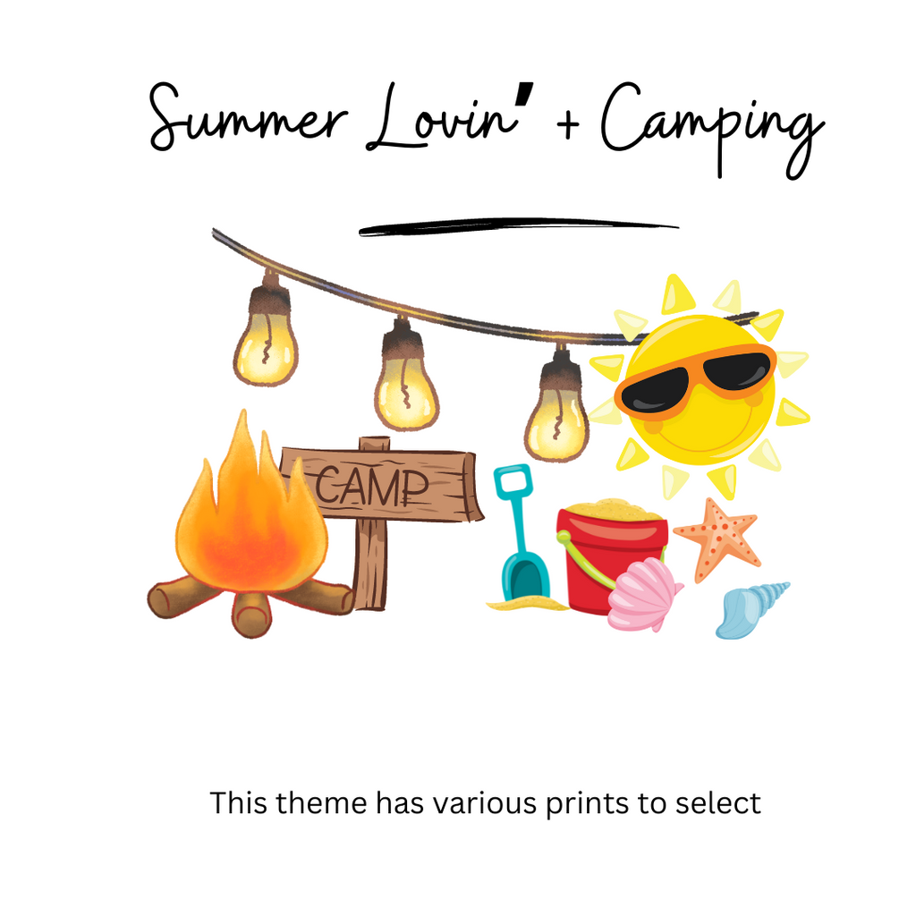 Summer Lovin' & Camping Prints